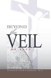 Beyond the Veil: Overcoming Obsessions 
                  with Pornography and Masturbation